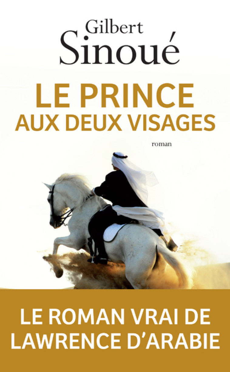 LE PRINCE AUX DEUX VISAGES - SINOUE GILBERT - ARCHIPEL