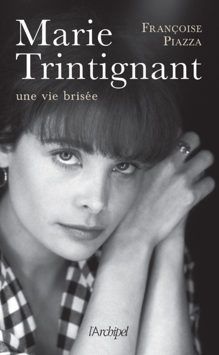 MARIE TRINTIGNANT - PIAZZA FRANCOISE - ARCHIPEL