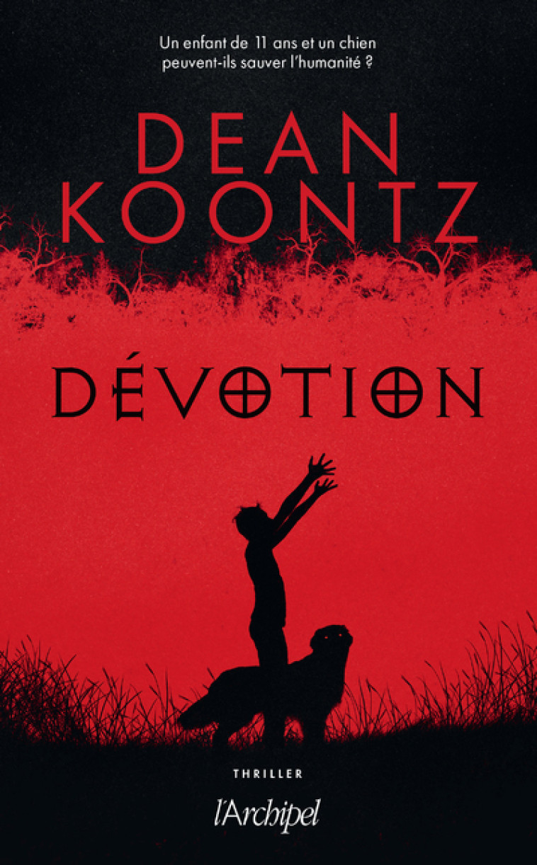 DEVOTION - KOONTZ DEAN RAY - ARCHIPEL