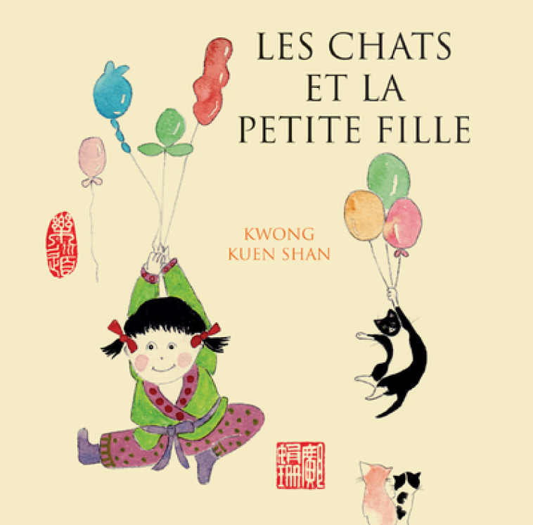 LES CHATS ET LA PETITE FILLE - KWONG KUEN-SHAN - ARCHIPEL