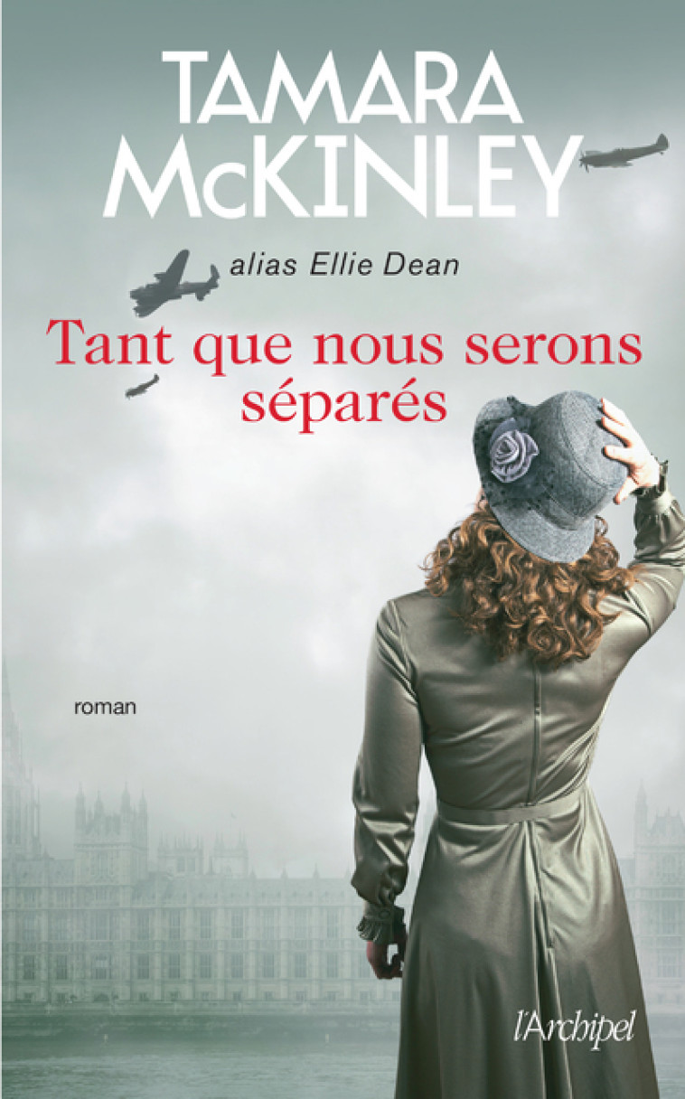 TANT QUE NOUS SERONS SEPARES - MCKINLEY TAMARA - ARCHIPEL