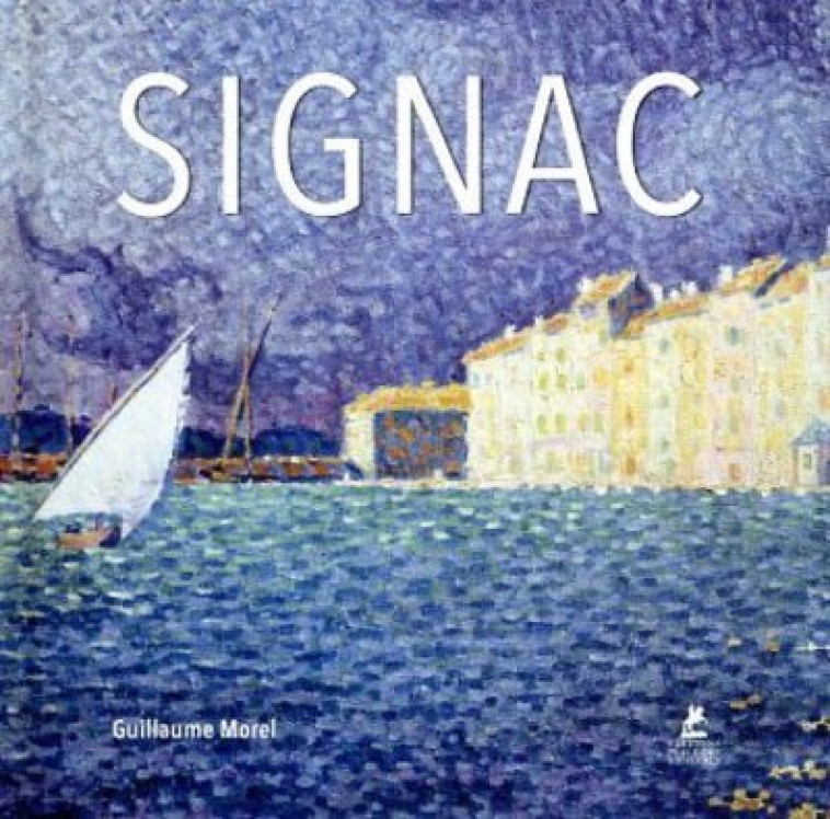 SIGNAC - MOREL GUILLAUME - PLACE VICTOIRES