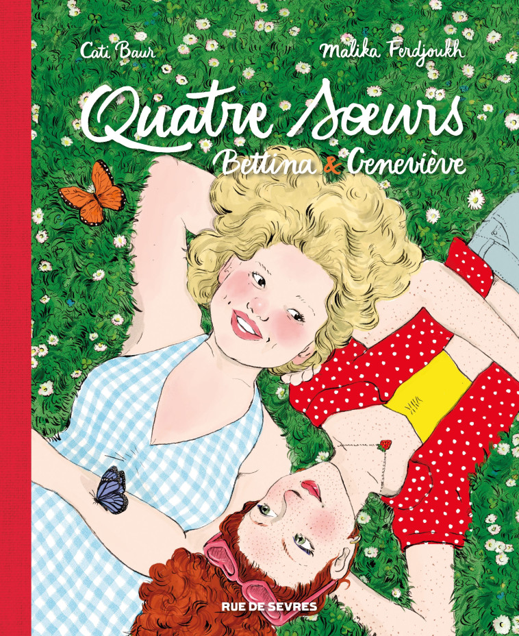 QUATRE SOEURS INTEGRALE T3 + T4 : BETTINA & GENEVIEVE - BAUR CATI - RUE DE SEVRES