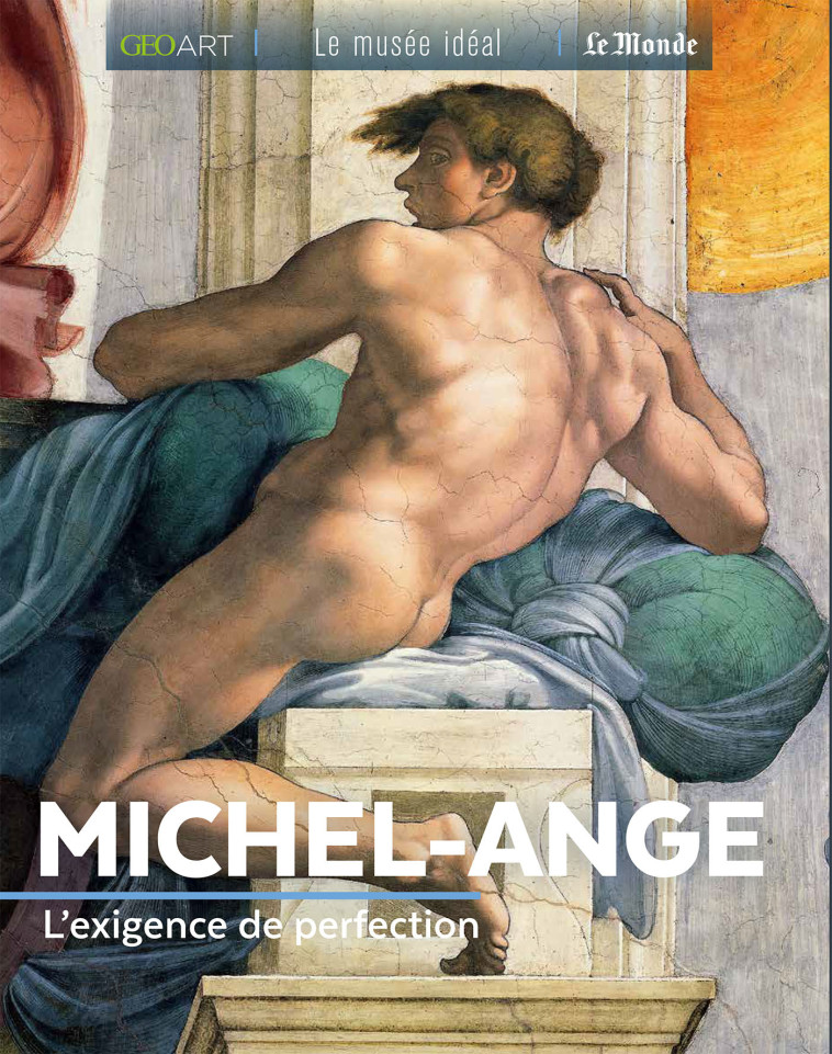 MICHEL ANGE - GIRARD-LAGORCE S. - MUSEE IDEAL