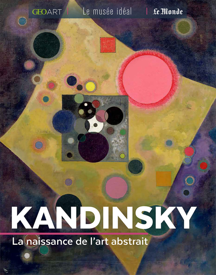 KANDINSKY - GIRARD-LAGORCE S. - MUSEE IDEAL