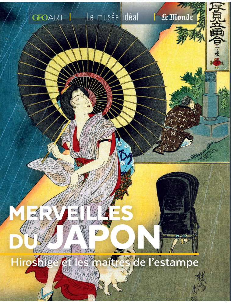 MERVEILLES DU JAPON - NEVEUX MURIELLE - MUSEE IDEAL