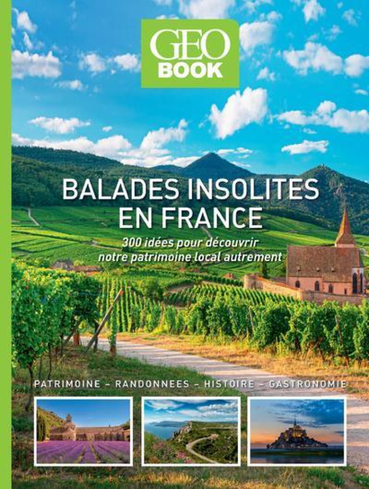 GEOBOOK - BALADES INSOLITES EN FRANCE - COLLECTIF - GEO