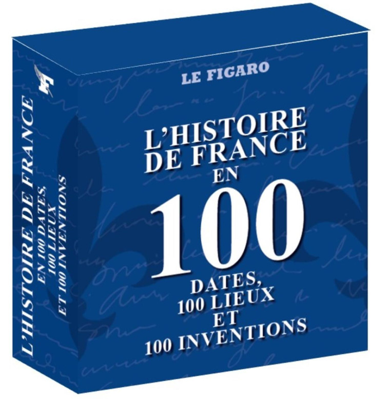 COFFRET - L'HISTOIRE DE FRANCE EN 100 DATES, 100 LIEUX ET 100 INVENTIONS - LE FIGARO - STE DU FIGARO