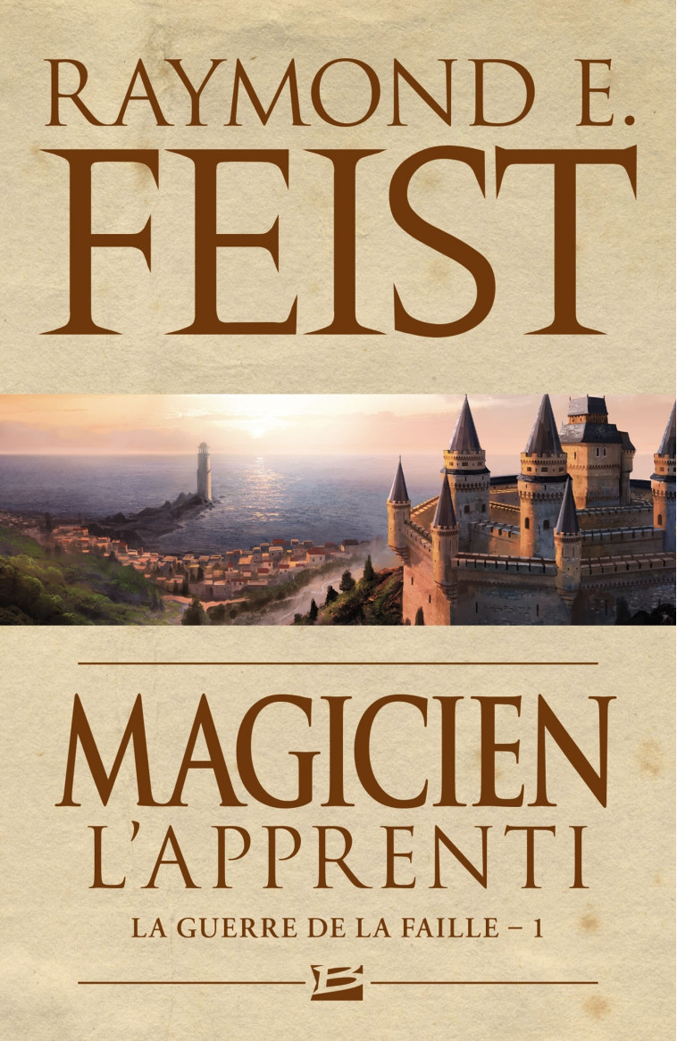 LA GUERRE DE LA FAILLE T1 : MAGICIEN L'A PPRENTI - FEIST RAYMOND E. - BRAGELONNE