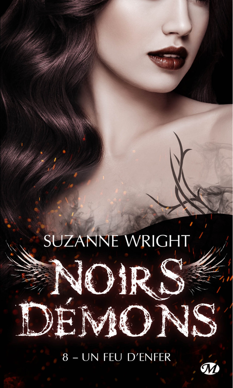 NOIRS DEMONS, T8 : UN FEU D'ENFER - WRIGHT SUZANNE - MILADY