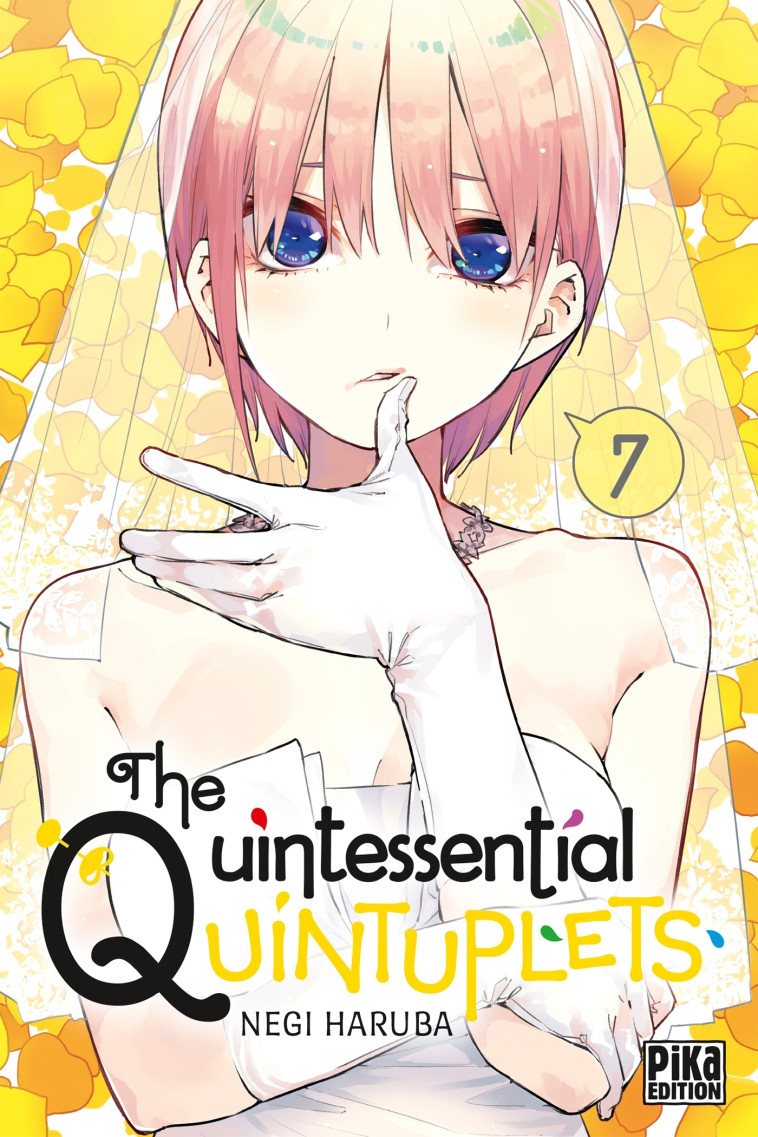 THE QUINTESSENTIAL QUINTUPLETS T07 - HARUBA NEGI - PIKA