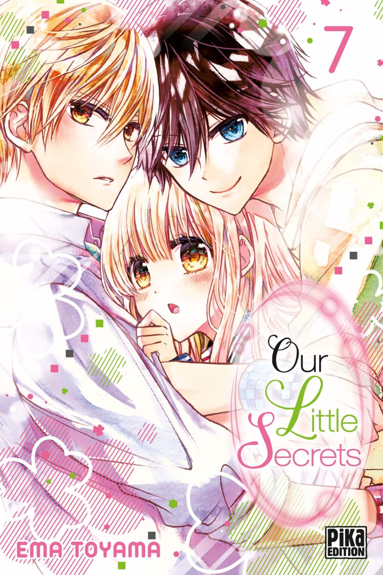 OUR LITTLE SECRETS T07 - TOYAMA EMA - PIKA