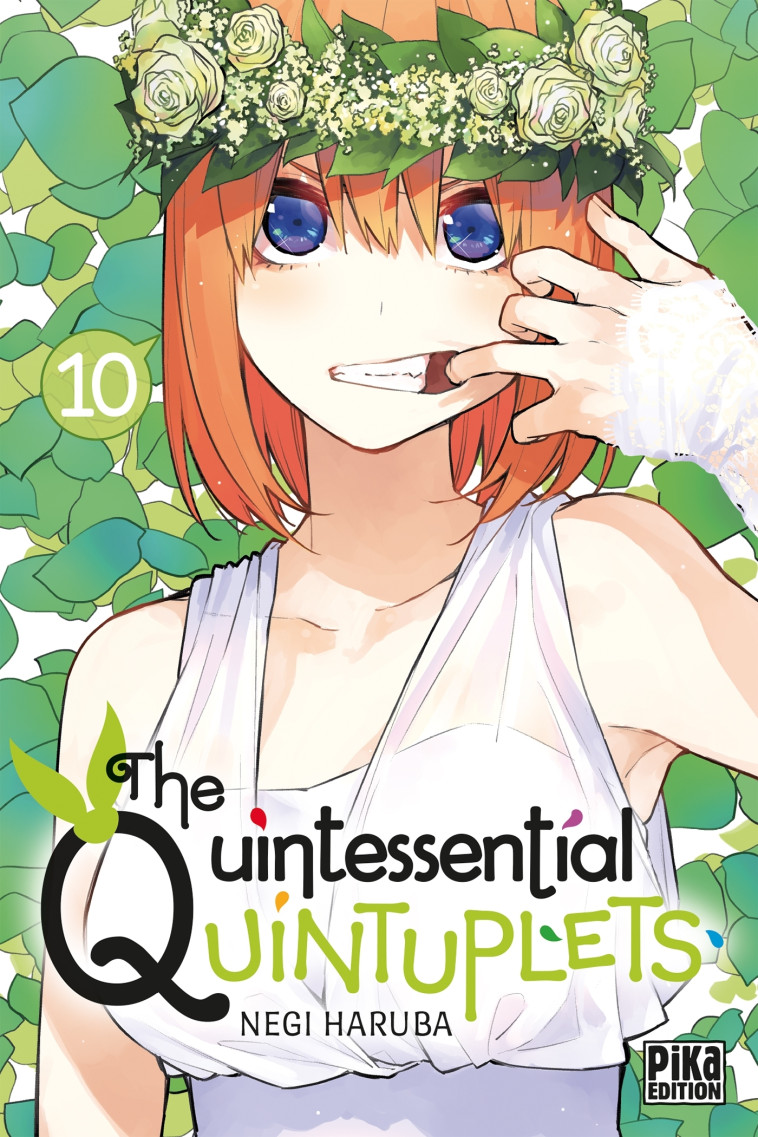 THE QUINTESSENTIAL QUINTUPLETS T10 - HARUBA NEGI - PIKA