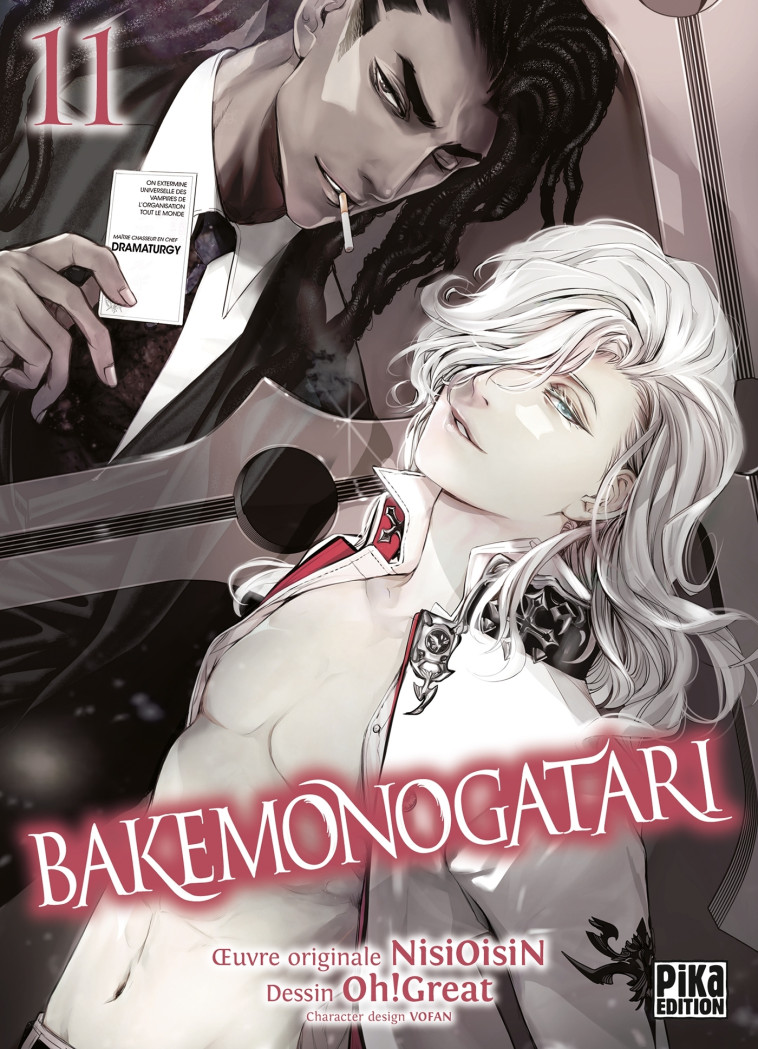 BAKEMONOGATARI T11 - OH! GREAT/NISIOISIN - PIKA