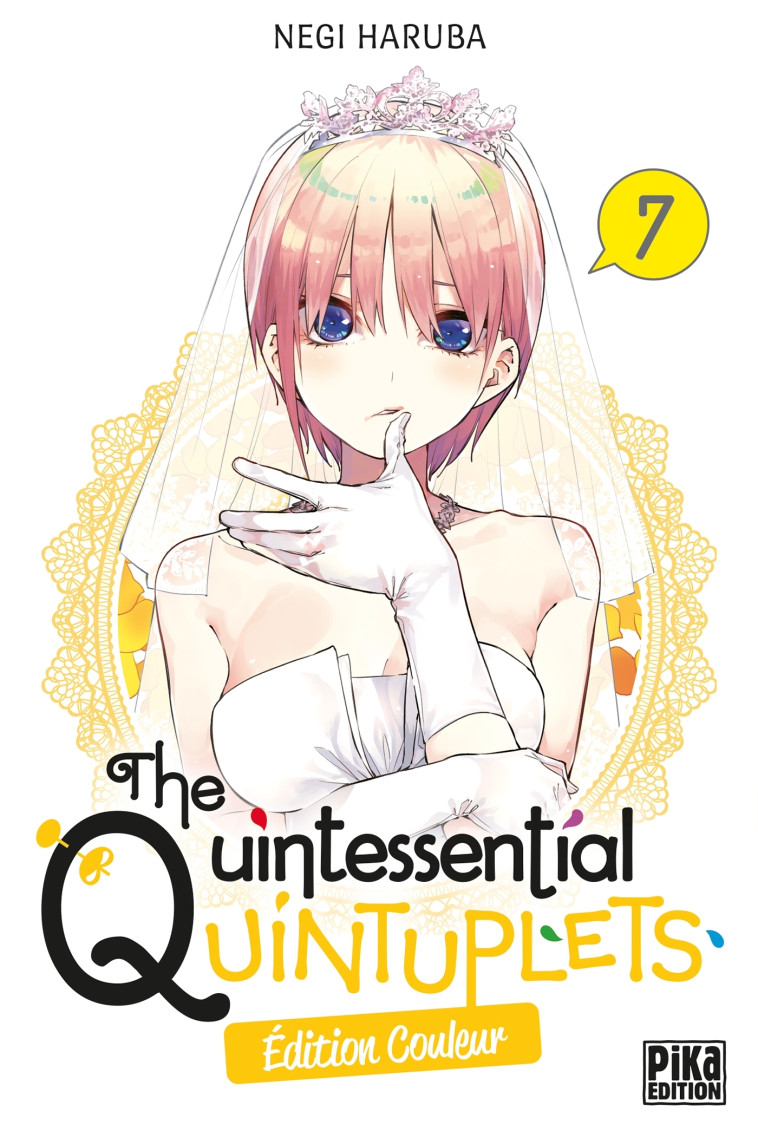 THE QUINTESSENTIAL QUINTUPLETS EDITION COULEUR - HARUBA NEGI - PIKA