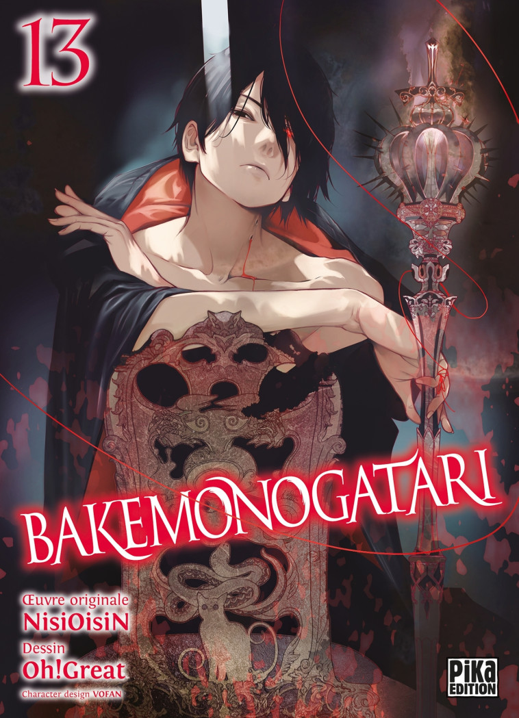 BAKEMONOGATARI T13 - OH! GREAT/NISIOISIN - PIKA