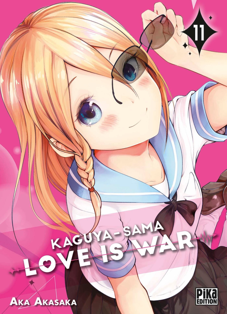 KAGUYA-SAMA: LOVE IS WAR T11 - AKASAKA AKA - PIKA