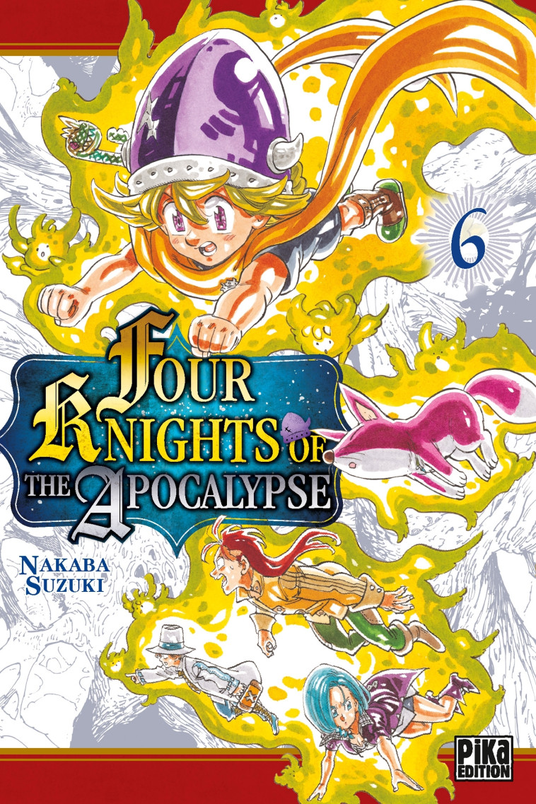 FOUR KNIGHTS OF THE APOCALYPSE T06 - SUZUKI NAKABA - PIKA