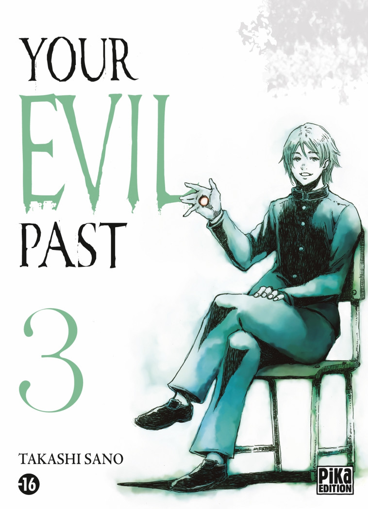 YOUR EVIL PAST T03 - SANO TAKASHI - PIKA