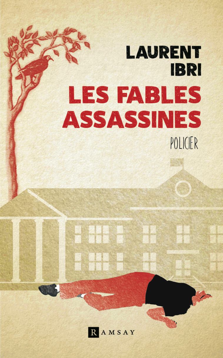 LES FABLES ASSASSINES - IBRI LAURENT - RAMSAY