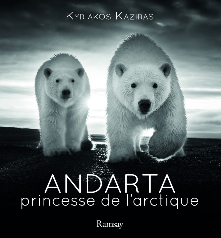 ANDARTA - LE SEIGNEUR DE L'ARCTIQUE - KYRIAKOS KAZIRAS - RAMSAY