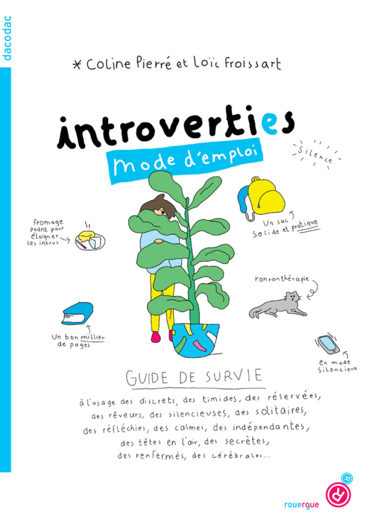 INTROVERTIES MODE D'EMPLOI - PIERRE/FROISSART - ROUERGUE