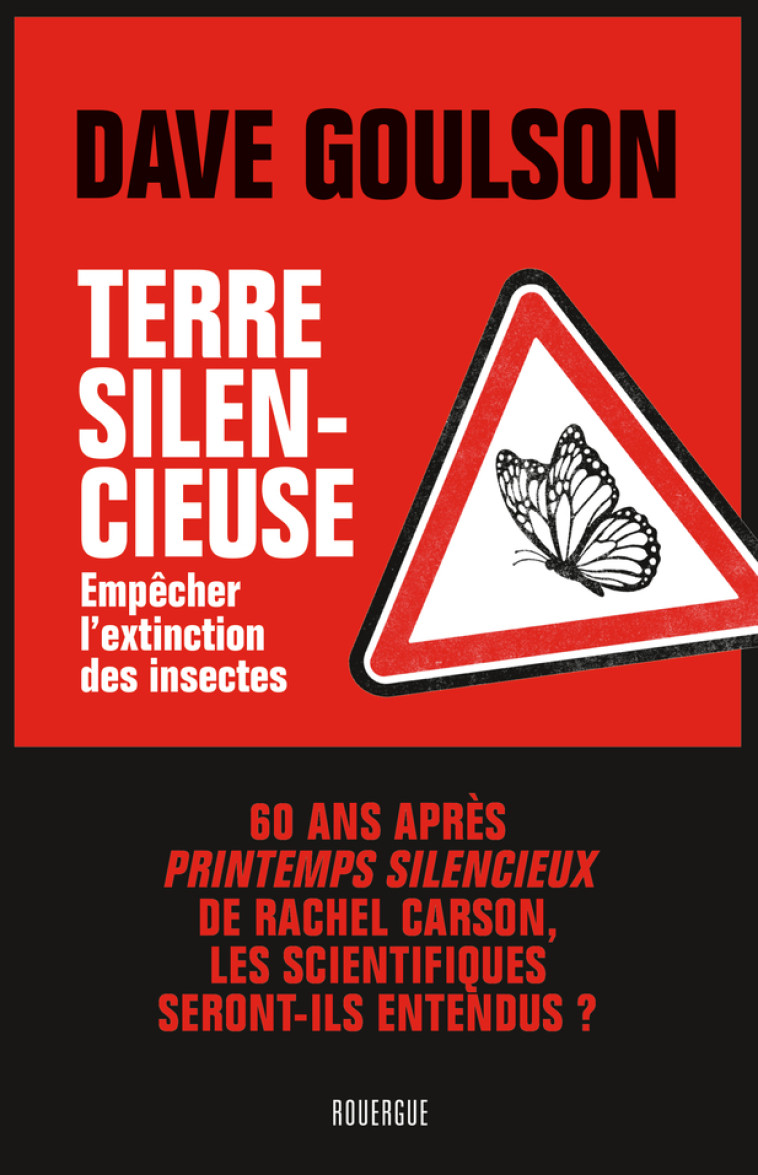 TERRE SILENCIEUSE - GOULSON DAVE - ROUERGUE