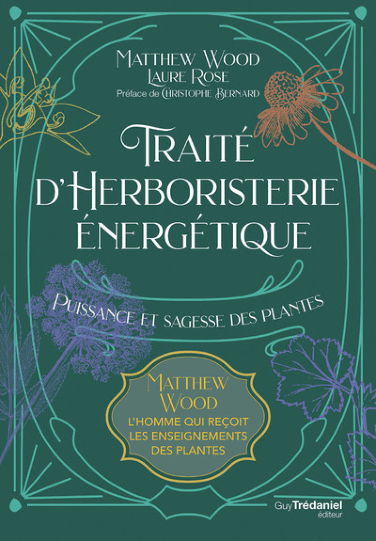 TRAITE D'HERBORISTERIE ENERGETIQUE - WOOD/BERNARD - TREDANIEL