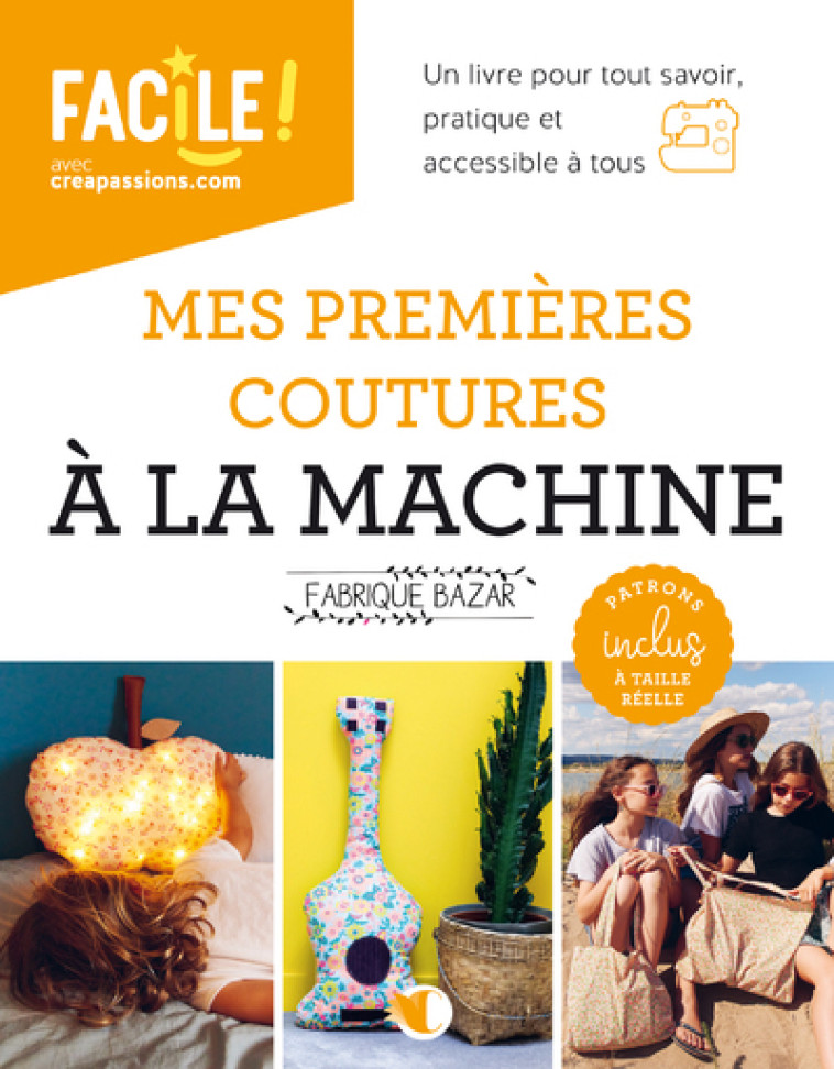 MES PREMIERES COUTURES A LA MACHINE - MAURICE ARMELLE - CREAPASSIONSCOM