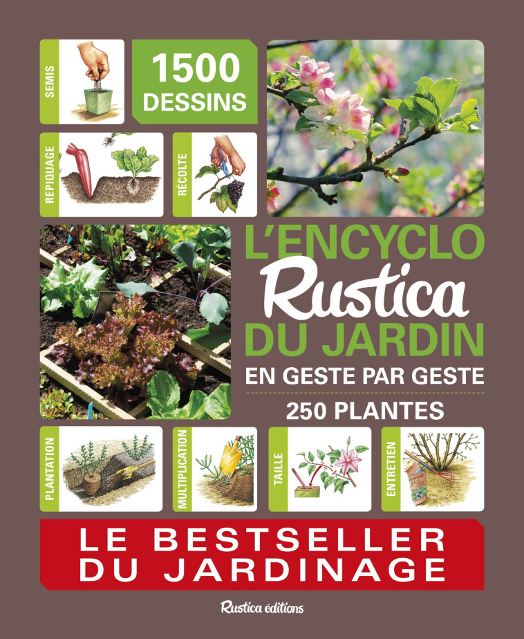 L'ENCYCLO RUSTICA DU JARDIN EN GESTE PAR GE STE - BROCHARD/LE PAGE - RUSTICA