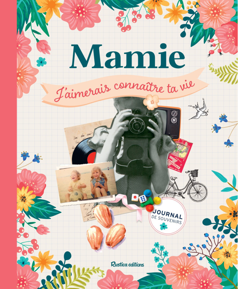 MAMIE, J'AIMERAIS CONNAITRE TA VIE - BARAKAT-NUQ MAYA - RUSTICA