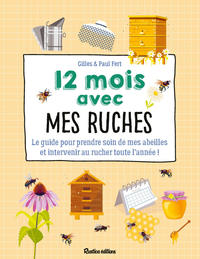 12 MOIS AVEC MES RUCHES - XXX - RUSTICA