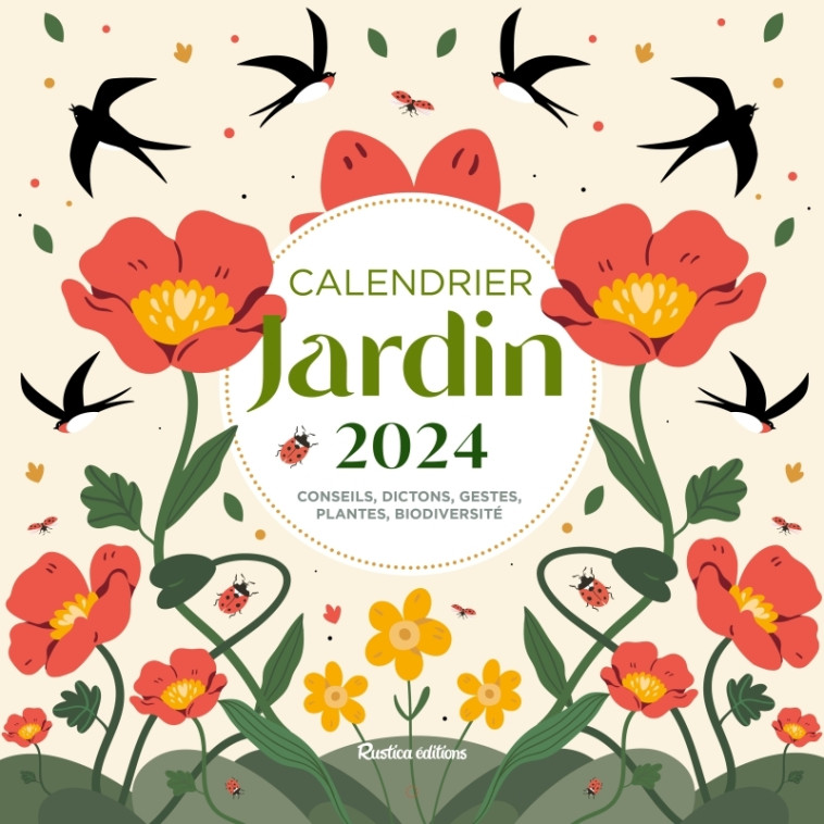 CALENDRIER MURAL JARDIN 2024 - ELGER ROBERT - RUSTICA