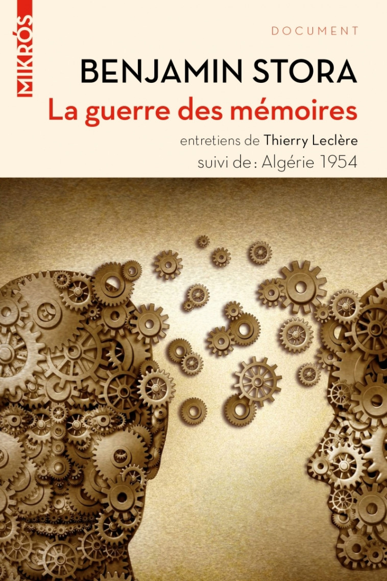 LA GUERRE DES MEMOIRES - STORA BENJAMIN - DE L AUBE