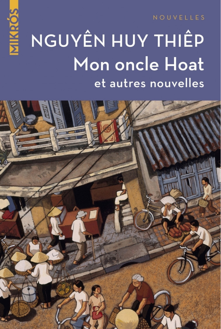 MON ONCLE HOAT - NGUYEN HUY THIEP - DE L AUBE