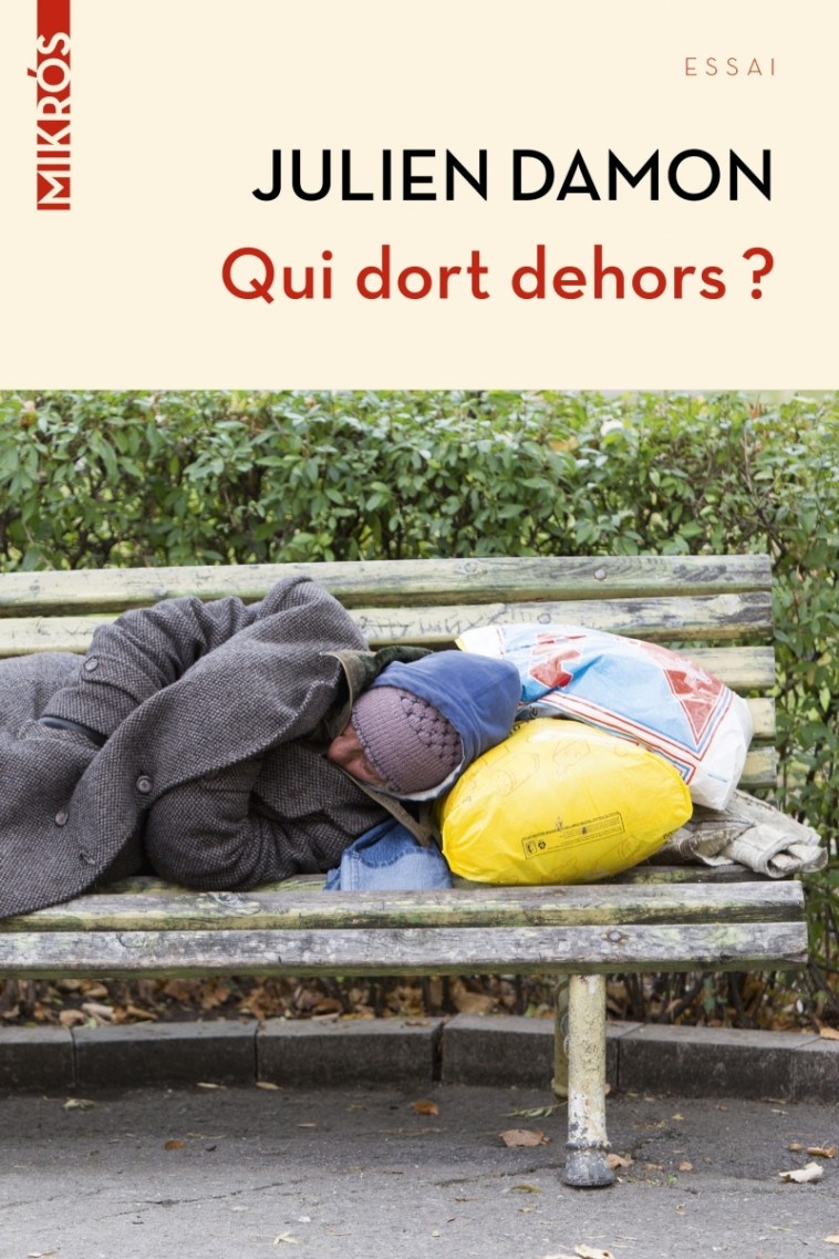 QUI DORT DEHORS ? - DAMON JULIEN - DE L AUBE