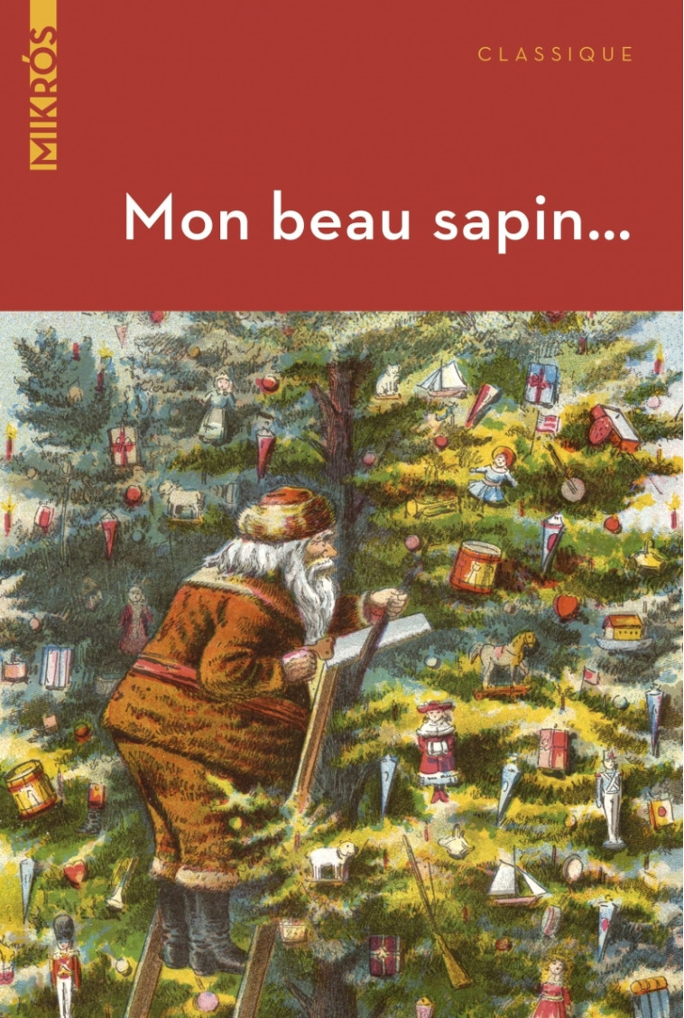 MON BEAU SAPIN - APOLLINAIRE/ANDERSEN - DE L AUBE