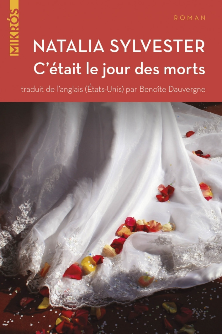 C'ETAIT LE JOUR DES MORTS - SYLVESTER NATALIA - DE L AUBE