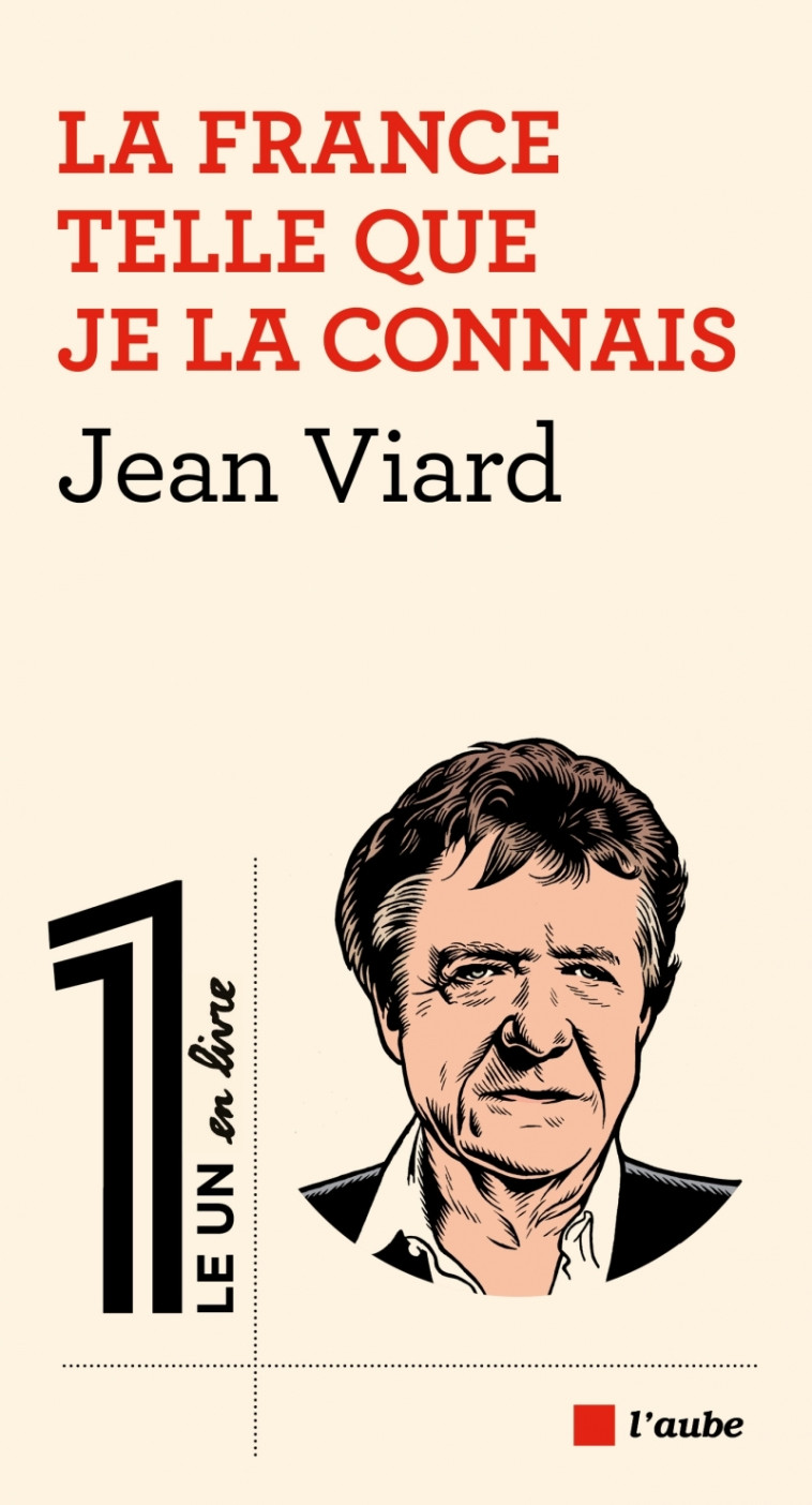 PETITS PORTRAITS DE FRANCE - VIARD JEAN - DE L AUBE