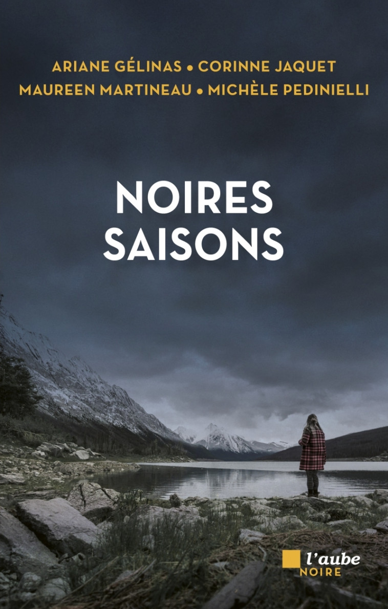 NOIRES SAISONS - PEDINIELLI/MARTINEAU - DE L AUBE