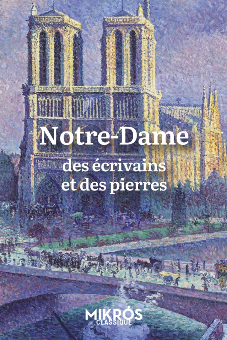 NOTRE-DAME - PORTRAITS LITTERAIRES - MAILLARD JULIE - DE L AUBE