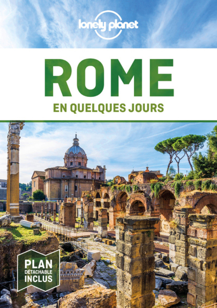 ROME EN QUELQUES JOURS 7ED - LONELY PLANET - LONELY PLANET