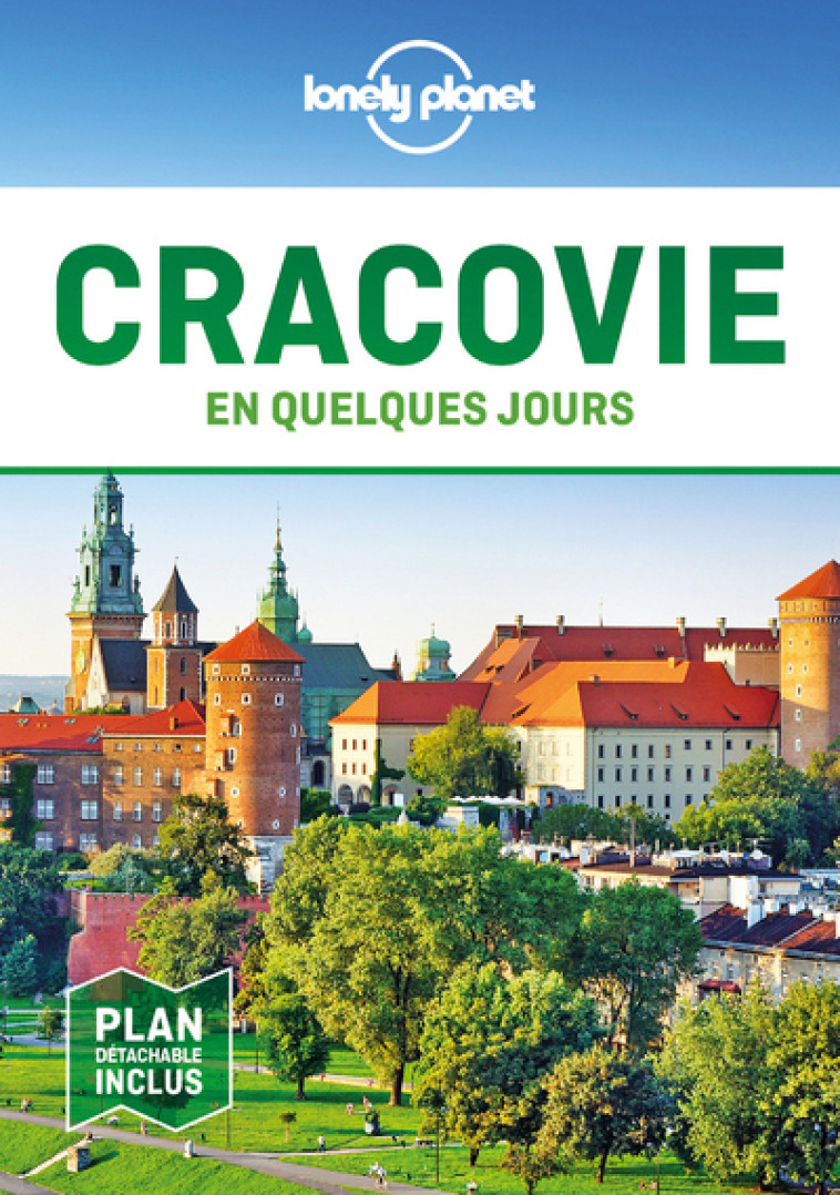 CRACOVIE EN QUELQUES JOURS 3ED - LONELY PLANET - LONELY PLANET