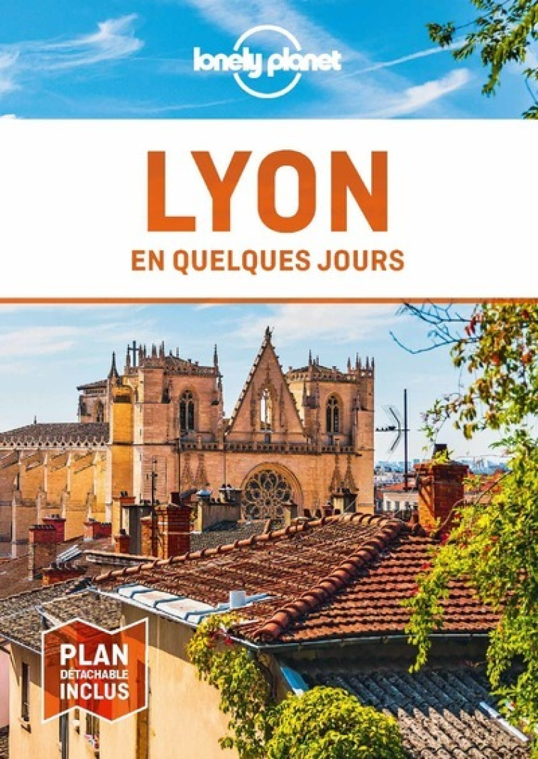 LYON EN QUELQUES JOURS 7ED - LONELY PLANET - LONELY PLANET