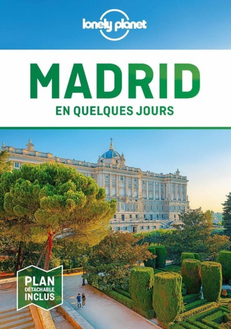 MADRID EN QUELQUES JOURS 6ED - LONELY PLANET - LONELY PLANET