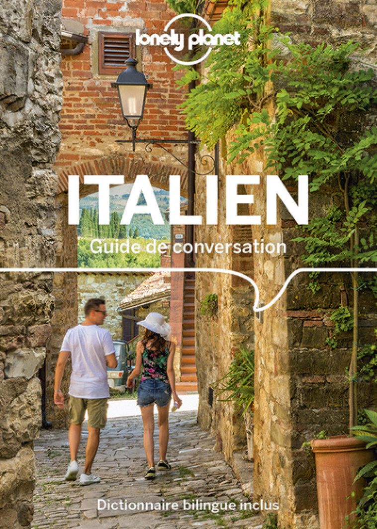 GUIDE DE CONVERSATION ITALIEN 13ED CASE 12 - LONELY PLANET - LONELY PLANET