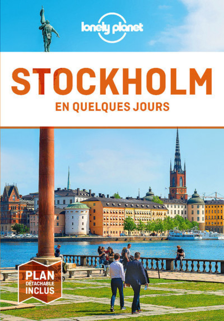 STOCKHOLM EN QUELQUES JOURS 4ED - LONELY PLANET - LONELY PLANET