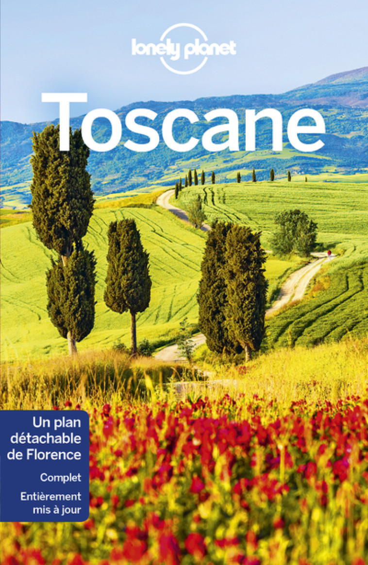 TOSCANE 10ED - LONELY PLANET - LONELY PLANET