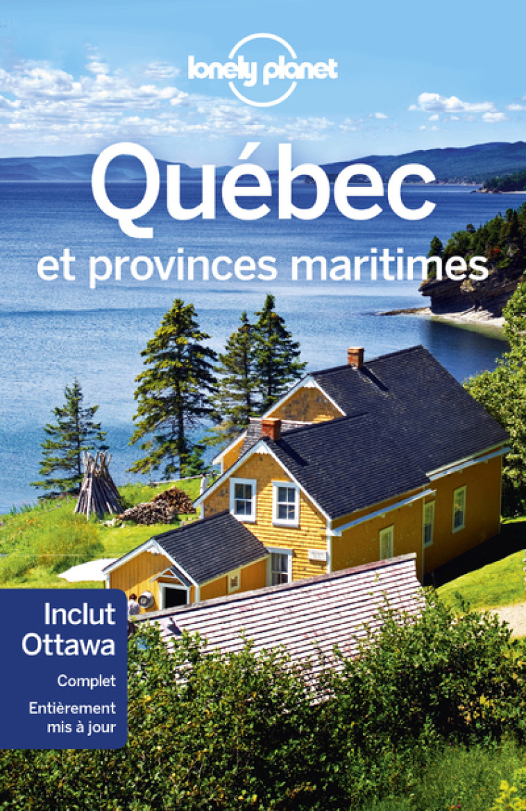 QUEBEC ET PROVINCES MARITIMES 10ED - LONELY PLANET ENG - LONELY PLANET