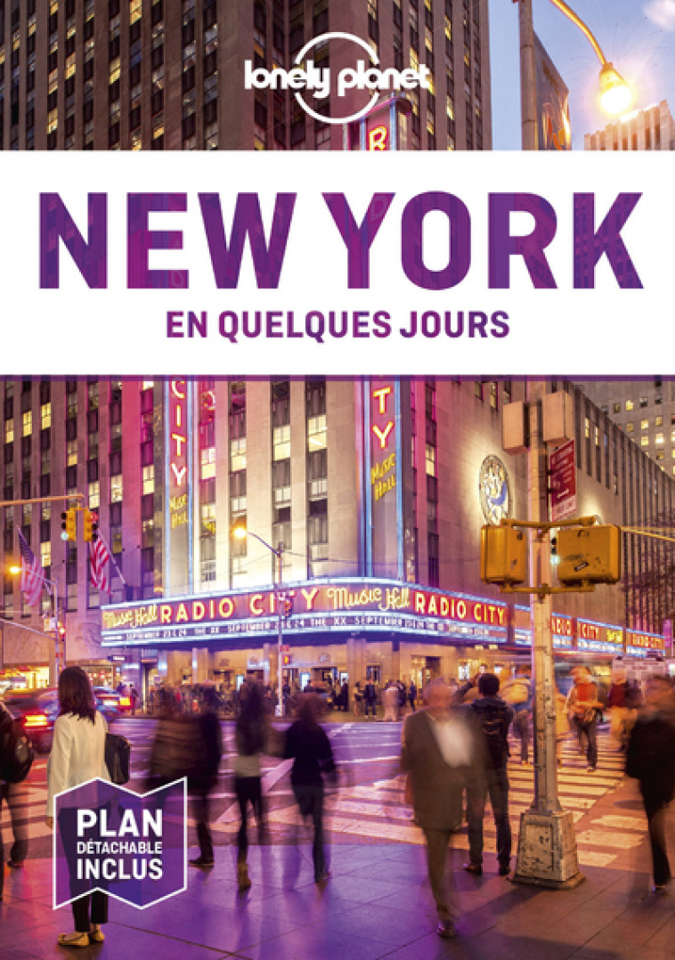 NEW YORK EN QUELQUES JOURS 9ED - LONELY PLANET - LONELY PLANET